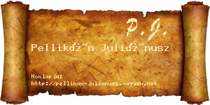 Pellikán Juliánusz névjegykártya